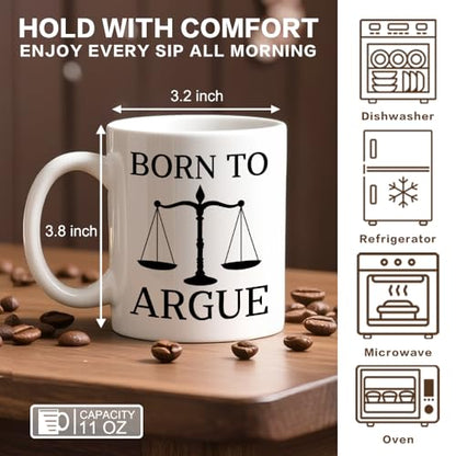 Born to Argue Funny Balance Theme Gifts for | Ceramic Coffee Mug | 11 OZ