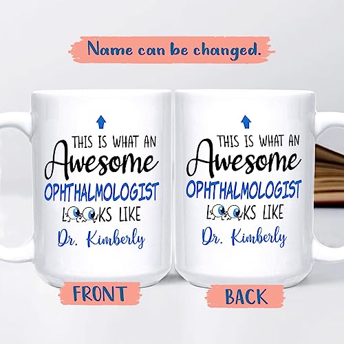 Personalized Name Ophthalmologist Funny | Customised Coffee Mug | 11 OZ