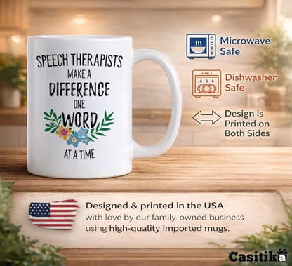 Speech Therapists Make a Difference One Word | Ceramic Coffee Mug | 11 OZ