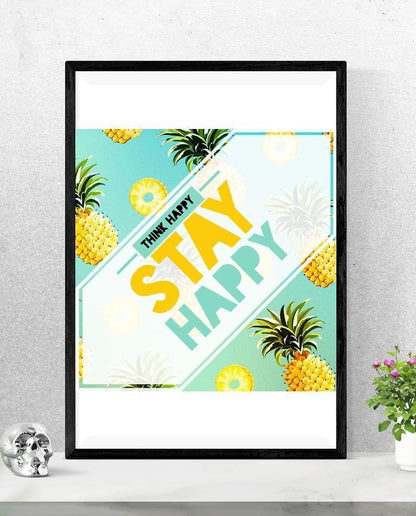 Think Happy Stay Happy Inspirational Love Positive Quote Poster Wall