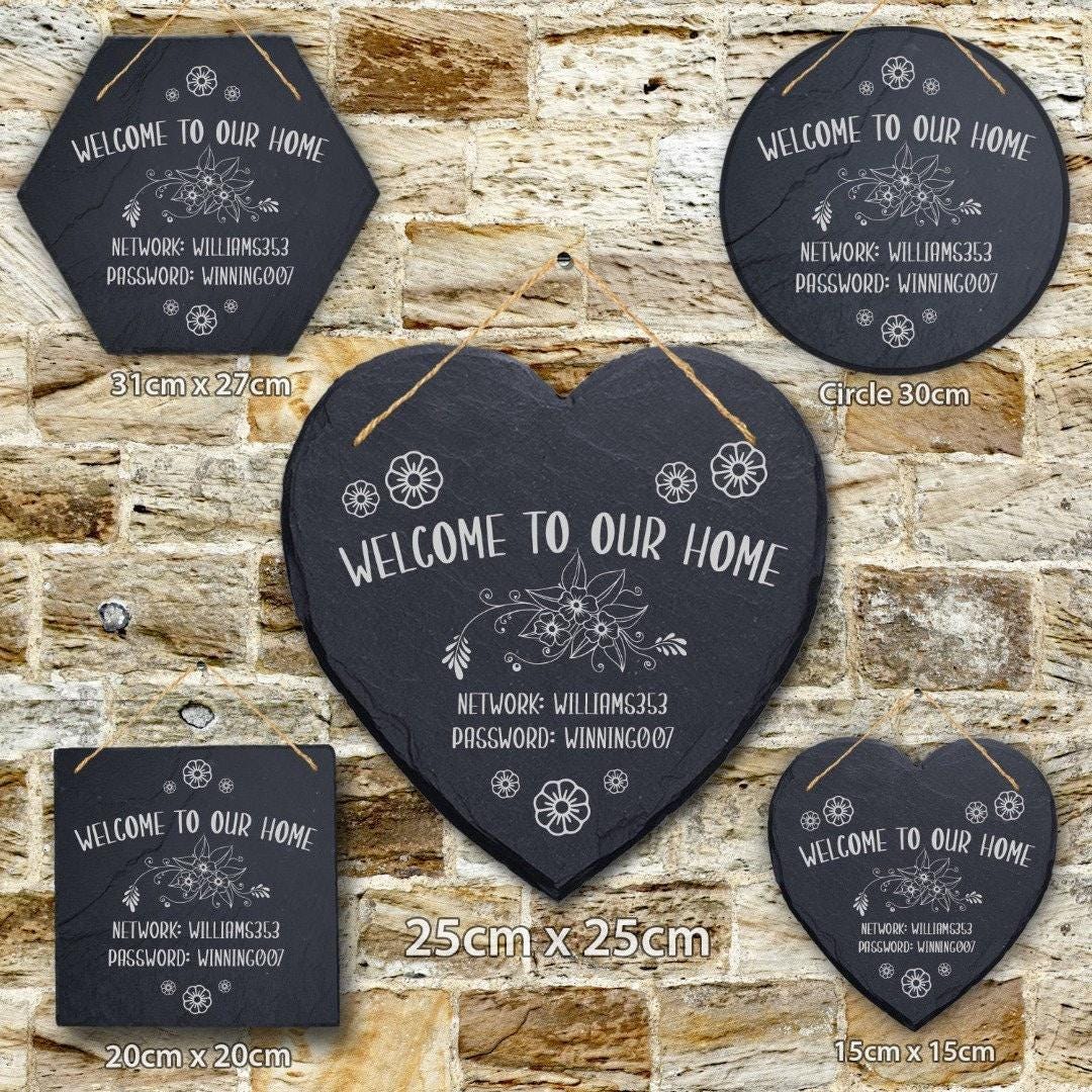 Welcome To Our Home Wifi Password Internet Personalised Hanging Slate Sign