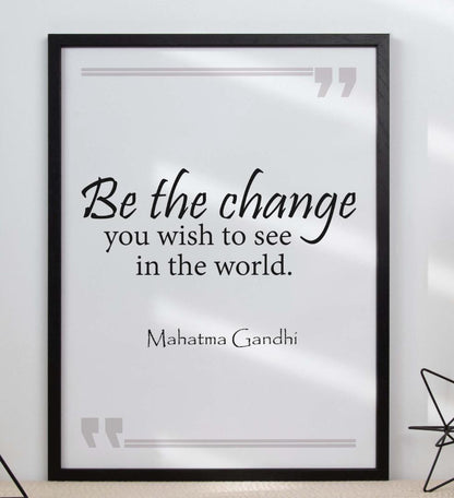 Mahatma Gandhi Be The Change Positive Thought Quote Poster Print Wall Art