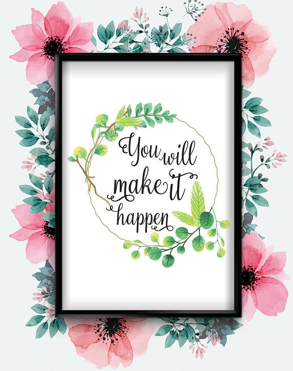 You Will Make It Happen Motivational Inspirational Quote Poster Print Wall Art