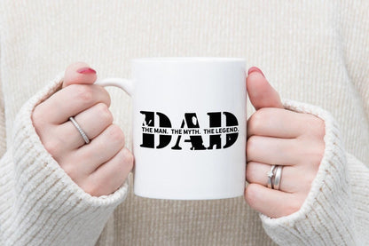 Dad The Man Myth Legend Mug - Father's Day Gift