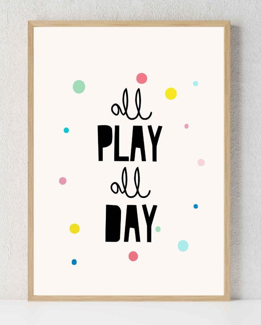 All Play All Day Nursery Bedroom Boys Girls Wall Decor Art Poster Print