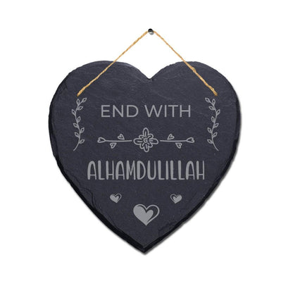 End With Alhamdulliah Engraved Islamic Wall Hanging Slate Heart Shape Plaque Sign