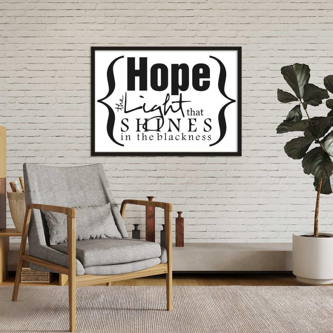 Hope The Light That Shine Motivational Positive Thought Quote Poster Print Wall