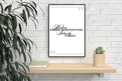 Wisdom Is Knowing The Right Path Positive Quote Art Poster Print Wall