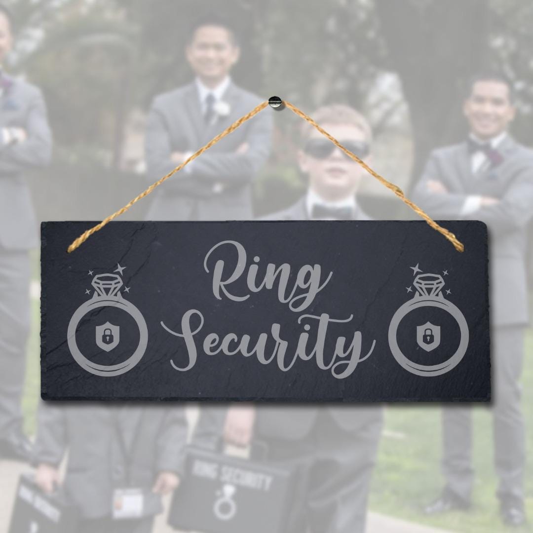 Ring Security Laser Engraved Hanging Slate Wedding Ring Venue Party Plaque Sign