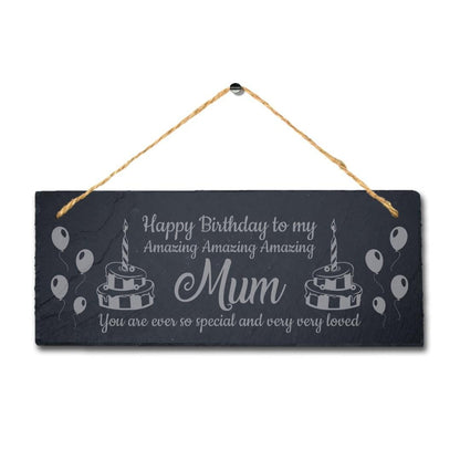 Engraved Slate Mum Plaque - Happy Birthday, Mother's Day Gift