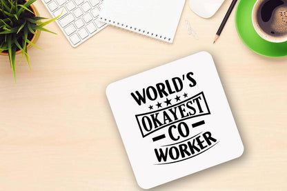 Worlds Okayest Coworker Novelty Mug & Coaster Funny Office Workspace Manager Tea Cup Gift