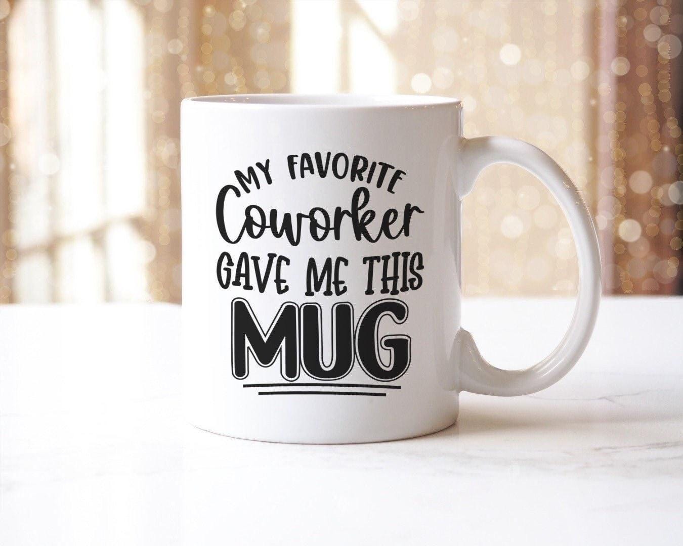 My Favorite Coworker Novelty Coffee Mug & Coaster Home Funny Office Workspace Tea Cup Gift