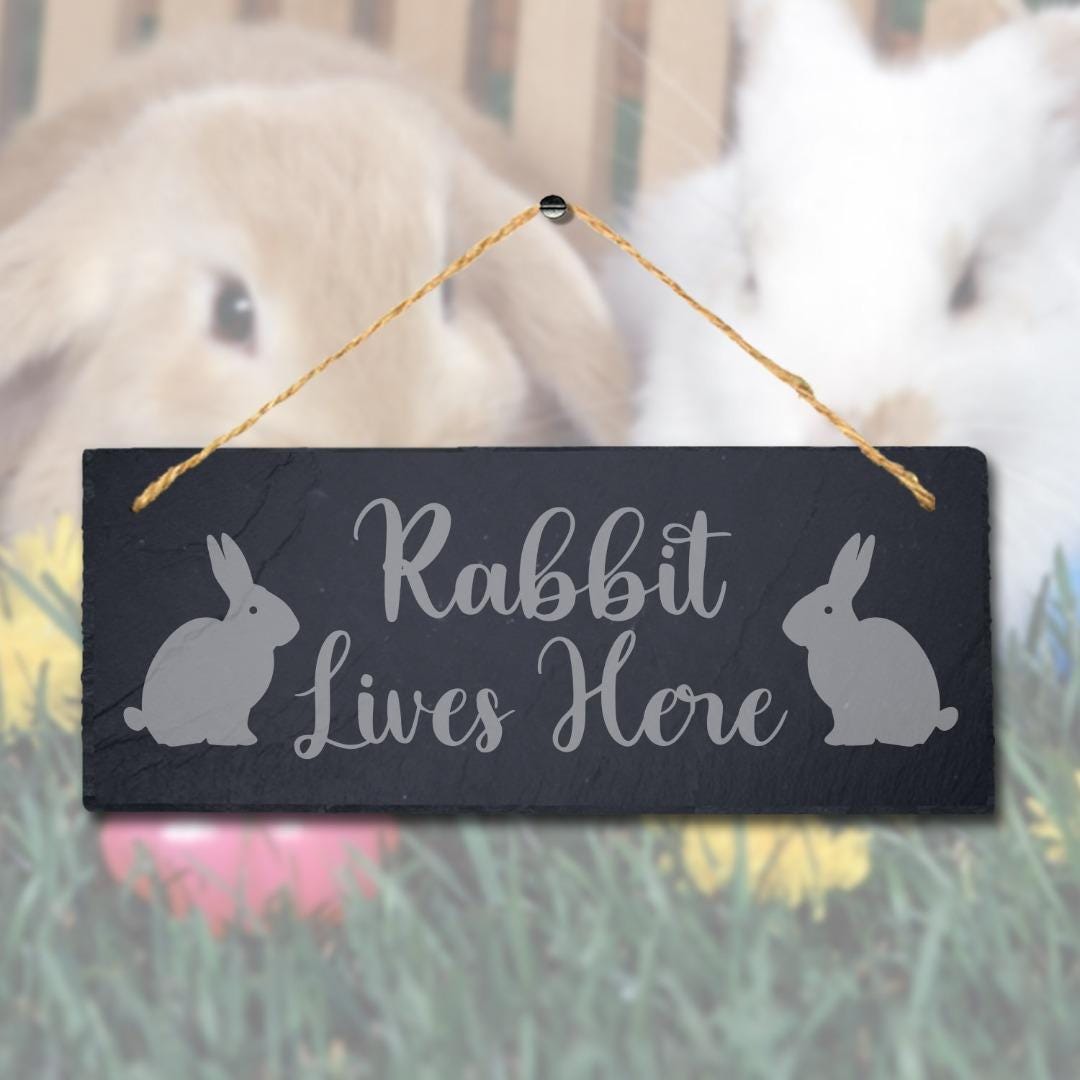 Rabbit Lives Here Laser Engraved Hanging Slate Rabbit Bunny Home Plaque Sign