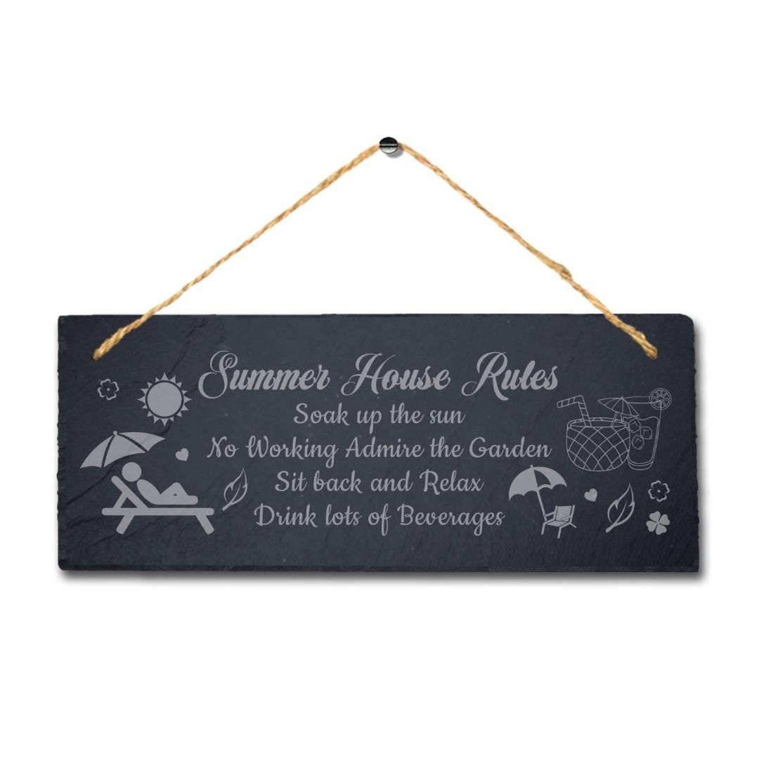 Summer House Rules Soak Up The Laser Engraved Hanging Slate Garden Plaque Sign