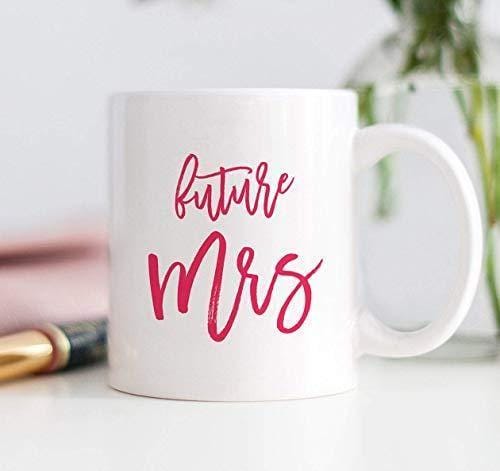 Future Mrs. Mug: Engagement Gift for Bride-to-Be