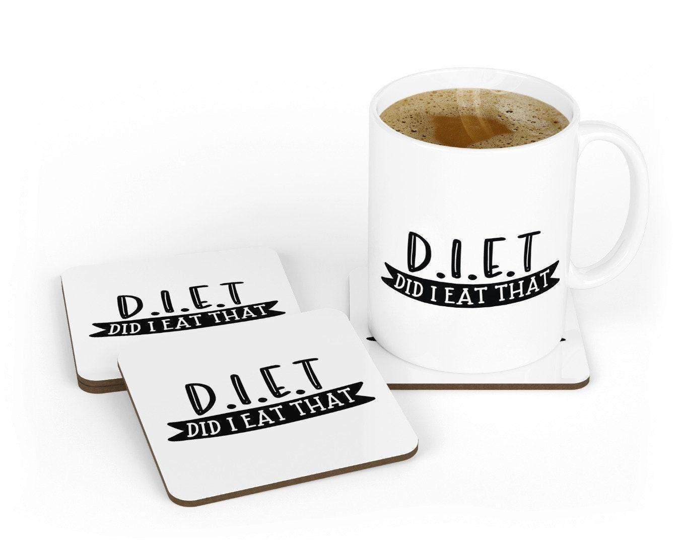 Diet Gift Mug  Did I Eat That - Funny Foodie Food Lover Novelty Coffee Tea Cup High Quality Ceramic Mug And Coaster Sarcastic Dieting Gift
