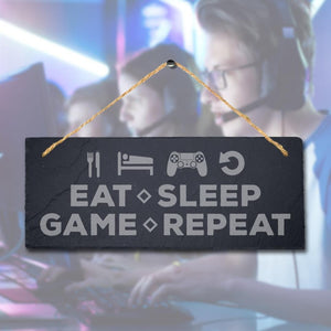 Eat Sleep Game Repeat Laser Engraved Hanging Slate Gamer Room Funny Plaque Sign