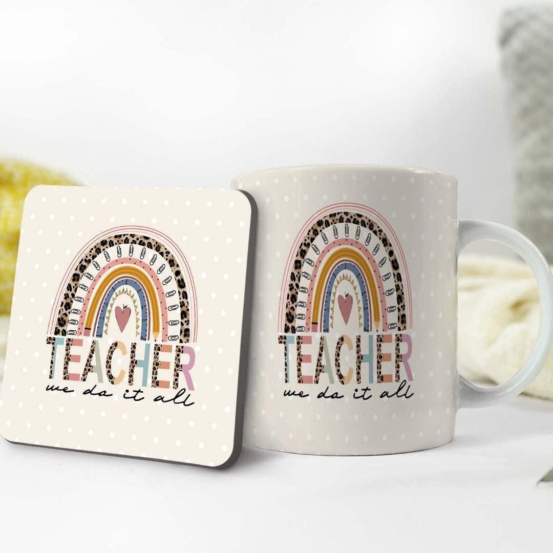 Teacher Mug And Coaster Gift Set School Leavers Teacher Gifts Present We Do It