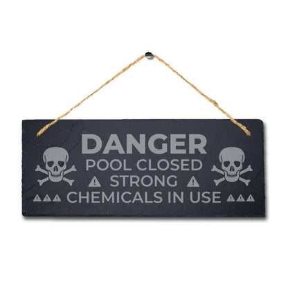 Danger Pool Closed Strong Laser Engraved Hanging Slate Pond Caution Plaque Sign