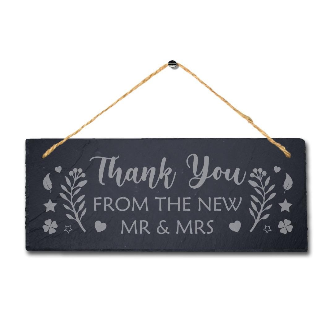 Thank You Form The New Laser Engraved Hanging Natural Slate Wedding Plaque Sign