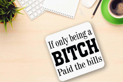 Being A Bitch Funny Slogan Mug & Coaster Set Gift Birthday Office Present For Her Coffee Tea Cup