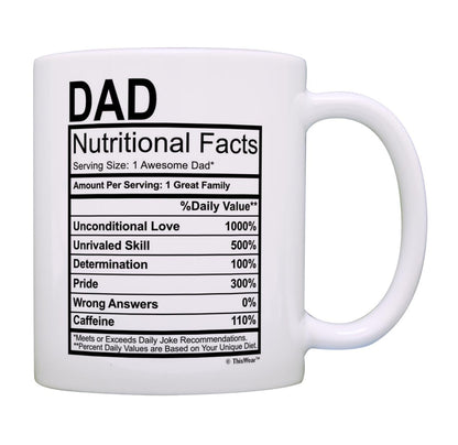 for Dad Nutritional Facts Label Funny for Dad Gag Tea White | Ceramic Coffee Mug | Father's Day Gift | Stylish Printed Design | Tea & Coffee Cup | 11oz
