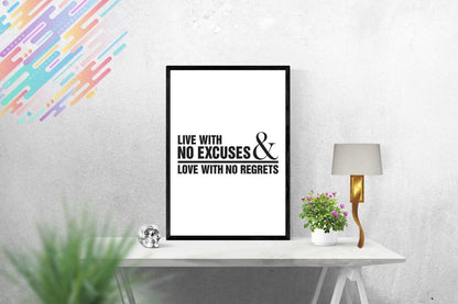 Live With No Excuses Motivational Inspirational Positive Quote Poster Print Wall