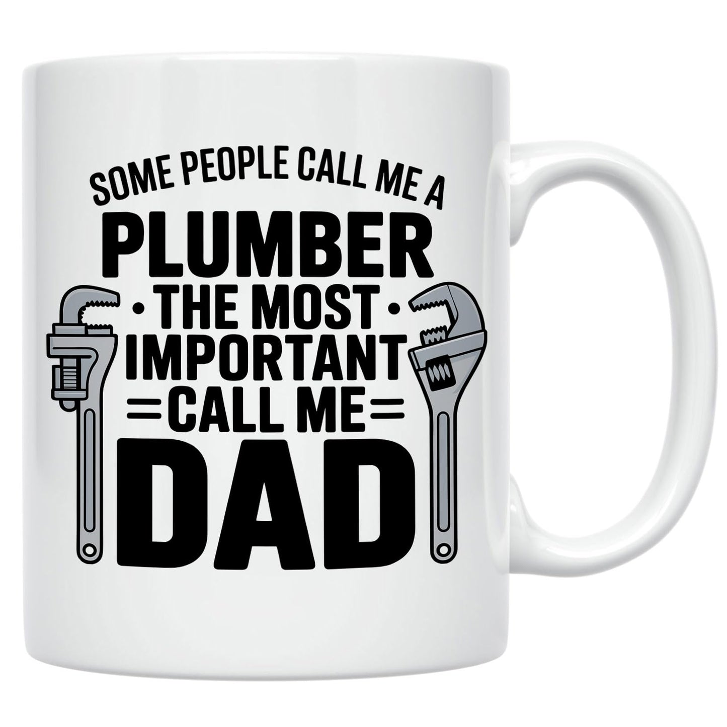 Plumber Dad Coffee . Funny Trade Father from Kids for | Ceramic Coffee Mug | Father's Day Gift | Stylish Printed Design | Tea & Coffee Cup | 11oz