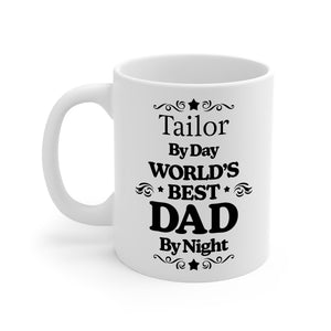 Father's Day for Tailor | Ceramic Coffee Mug | Father's Day Gift | Stylish Printed Design | Tea & Coffee Cup | 11oz
