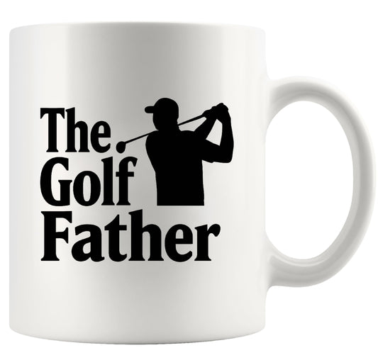 The Golf Father Funny Golf For Dad Husband From Wife Son Daughter Novelty Drinkware White | Ceramic Coffee Mug | Father's Day Gift | Stylish Printed Design | Tea & Coffee Cup | 11oz