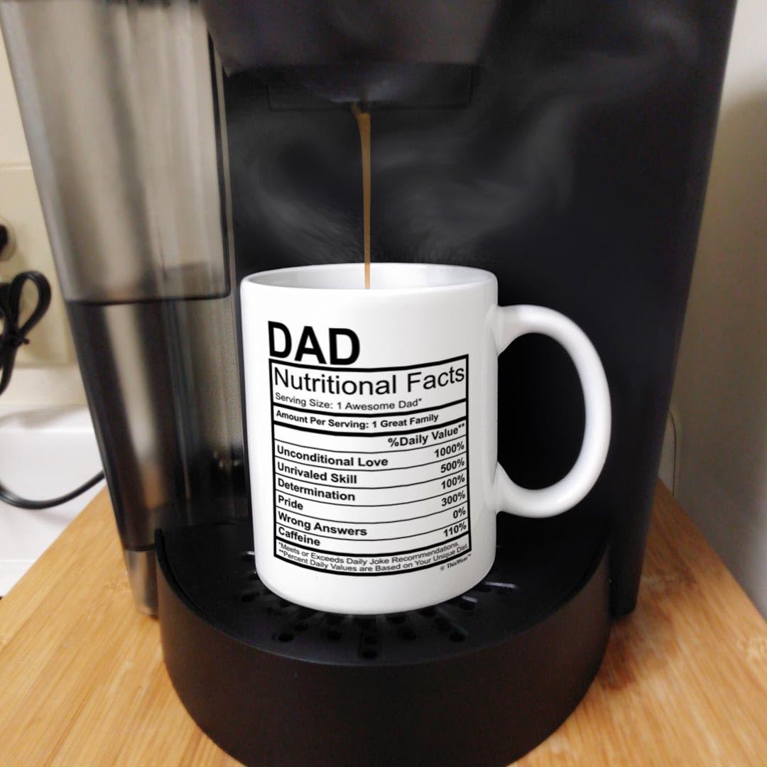 for Dad Nutritional Facts Label Funny for Dad Gag Tea White | Ceramic Coffee Mug | Father's Day Gift | Stylish Printed Design | Tea & Coffee Cup | 11oz