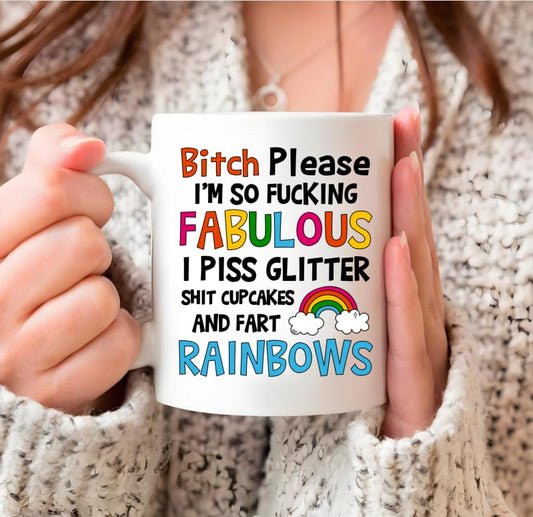 Funny Sayings Bitch Please I m So Fucking | Ceramic Coffee Mug | 11 OZ