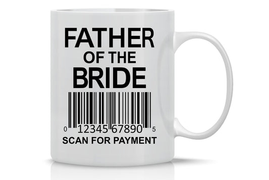 Father of the Bride | Ceramic Coffee Mug | Father's Day Gift | Stylish Printed Design | Tea & Coffee Cup | 11oz