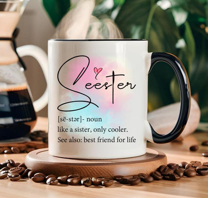 Funny Quote Seester Definition with Handle | Ceramic Coffee Mug | 11 OZ