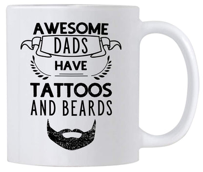 Awesome Dads Have Tattoos and Beard . . Idea for a Dad. | Ceramic Coffee Mug | Father's Day Gift | Stylish Printed Design | Tea & Coffee Cup | 11oz