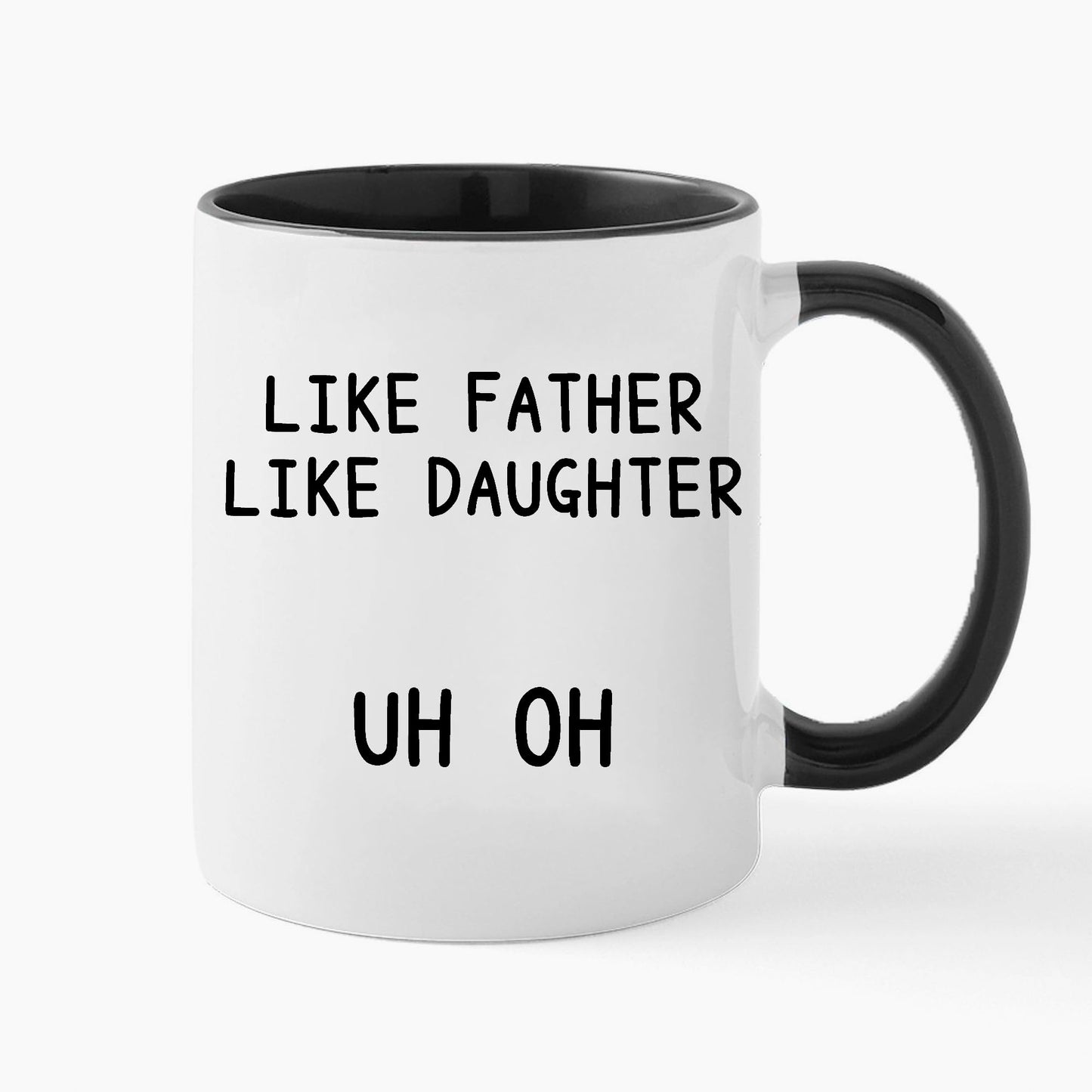 Like Father Like Daughter | Ceramic Coffee Mug | Father's Day Gift | Stylish Printed Design | Tea & Coffee Cup | 11oz | Black Two-Tone Design