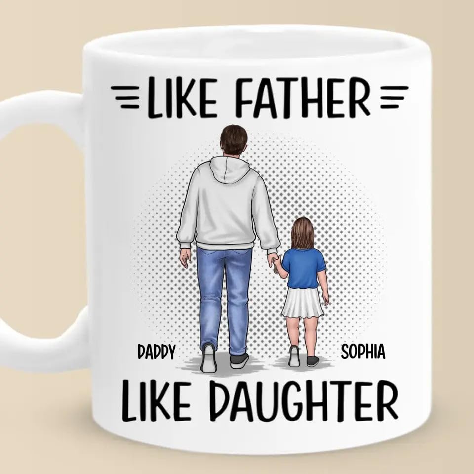 Like Father Daughter Family Personalized s | Customised Coffee Mug | 11 OZ