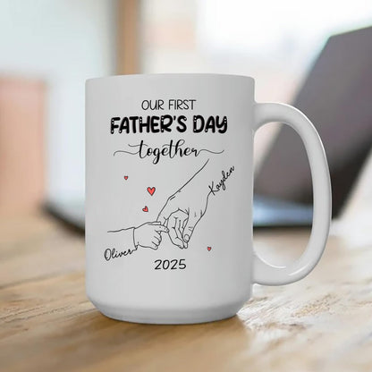 Our First Father's Day Together Tea | Ceramic Coffee Mug | Father's Day Gift | Stylish Printed Design | Tea & Coffee Cup | 11oz