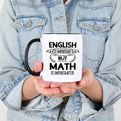 Funny Math for Teachers English is Important | Ceramic Coffee Mug | 11 OZ