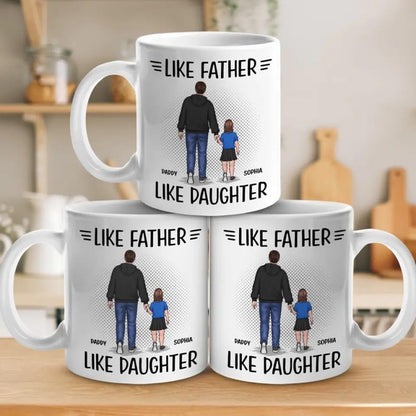 Like Father Daughter Family Personalized s | Customised Coffee Mug | 11 OZ