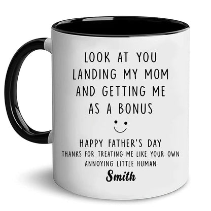Personalized Stepdad Look At You Landing My Mom And Getting Me Mugs | Ceramic Coffee Mug | Father's Day Gift | Stylish Printed Design | Tea & Coffee Cup | 11oz | Black Two-Tone Design