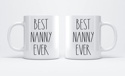 Best Nanny Ever | Ceramic Coffee Mug | Father's Day Gift | Stylish Printed Design | Tea & Coffee Cup | 11oz