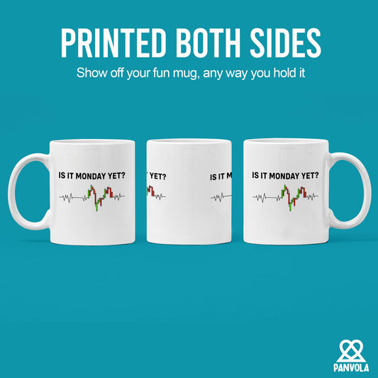 Is it Monday Yet Heartbeat Traders Investor Day Trading Stock Market Novelty Drinkware | Ceramic Coffee Mug | Father's Day Gift | Stylish Printed Design | Tea & Coffee Cup | 11oz