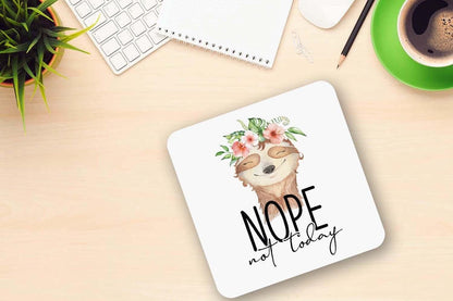 Nope Not Today Sloth Mug & Coaster Set: Funny Coffee Cup Gift