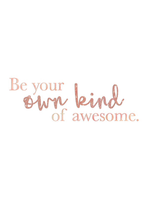 Be You Own Kind Awesome Motivational Positive Thoughts Quote Poster Print Wall