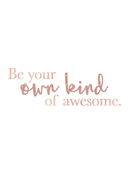 Be You Own Kind Awesome Motivational Positive Thoughts Quote Poster Print Wall