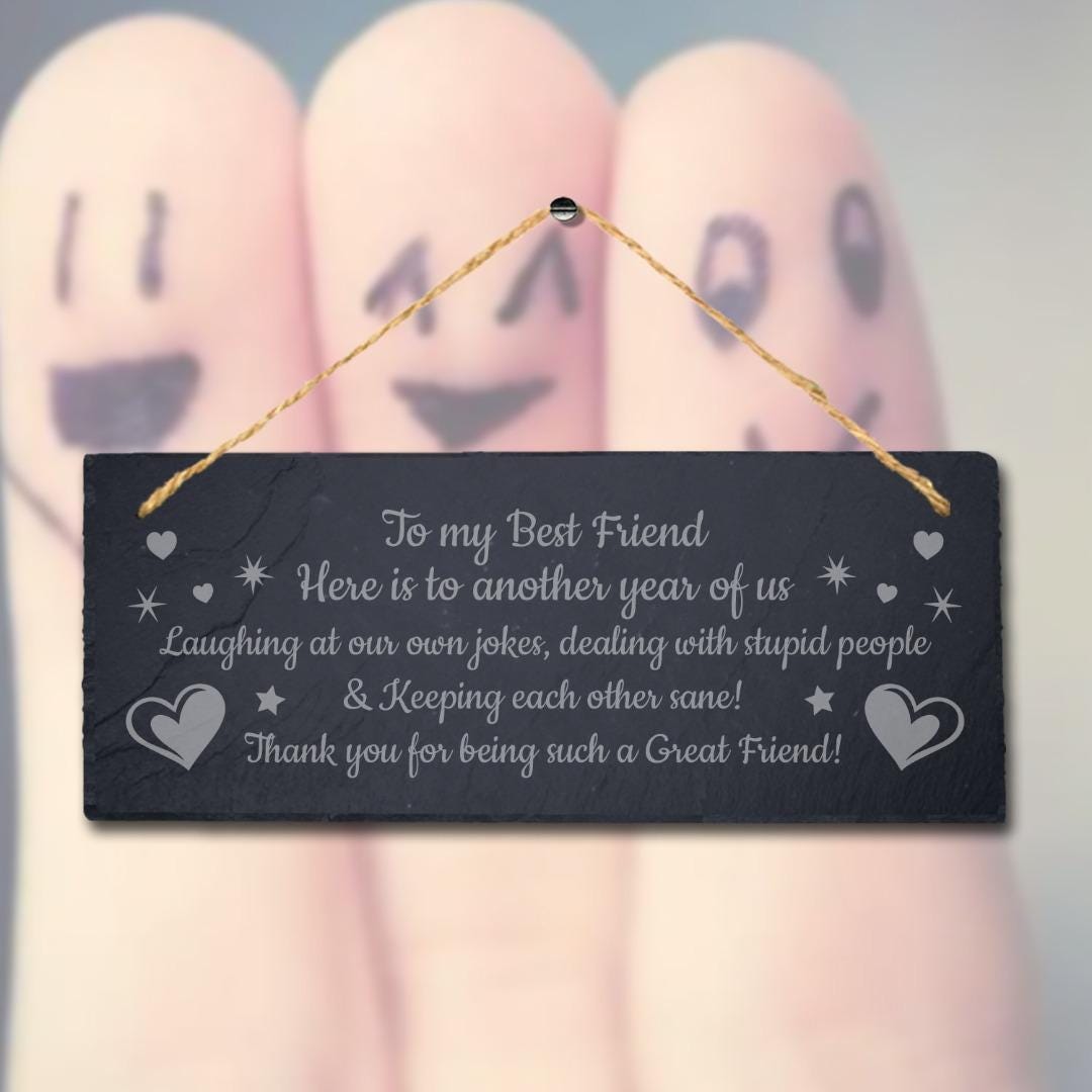 Best Friend Besties Laser Engraved Hanging Slate Friendship Gift Plaque Sign