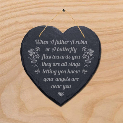 When Father Robin Butterfly Engraved Hanging Memorial Heart Shape Slate Plaque Sign