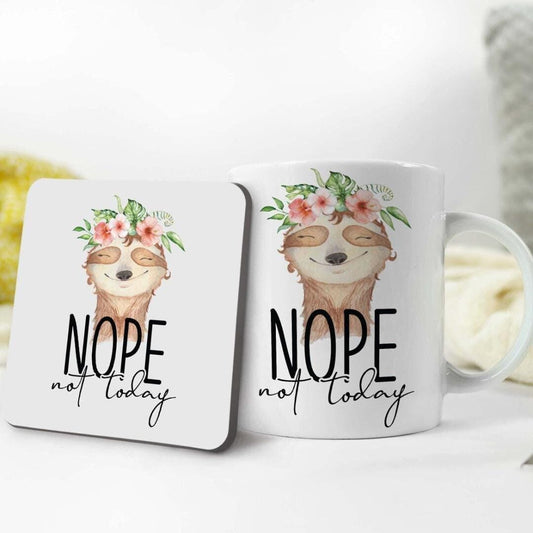 Nope Not Today Sloth Mug & Coaster Set: Funny Coffee Cup Gift