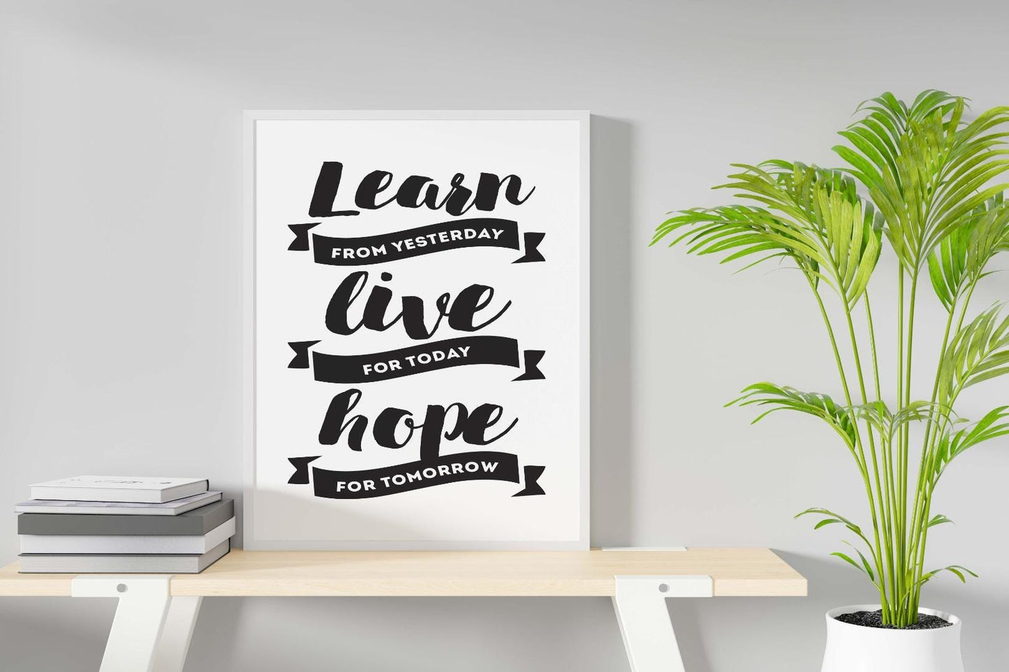 Learn Live Hope Inspirational Positive Thoughts Quote Hope Poster Print Wall